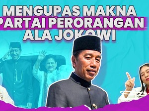 Mengupas Makna Partai Perorangan ala Jokowi