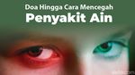 Doa Terhindar dari Ain: Cara Mencegah serta Menyembuhkannya