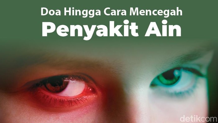 Doa dan Cara Mencegah Ain.