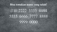 Dari deretan angka-angka berikut ini, bisakah kalian menemukan manakah yang salah? Petunjuknya ada pada font tulisan tersebut. Foto: detikcom/Bayu Ardi Isnanto