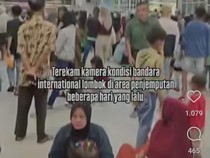 Viral Pengunjung Bandara Lombok Membeludak dan Duduk Lesehan