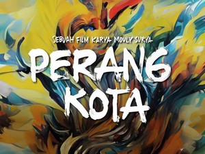 Sinopsis Film Perang Kota yang Dibintangi Chicco Jerikho dan Ariel Tatum