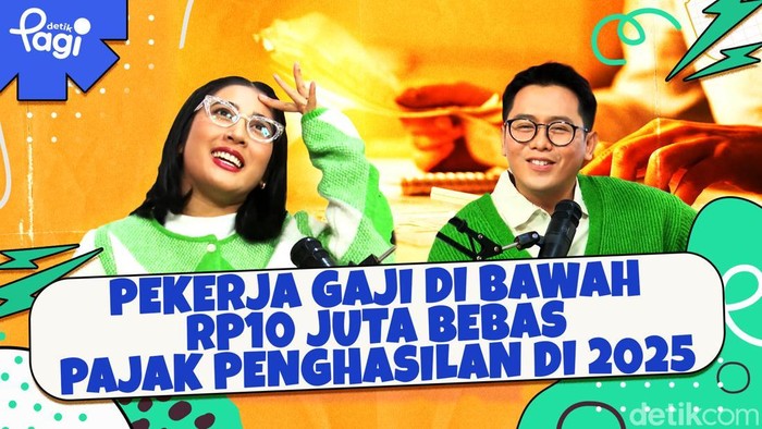 Detik Pagi edisi Selasa, 17 Desember 2024 membahas Pekerja Gaji di Bawah Rp10 Juta Bebas Pajak Penghasilan di 2025