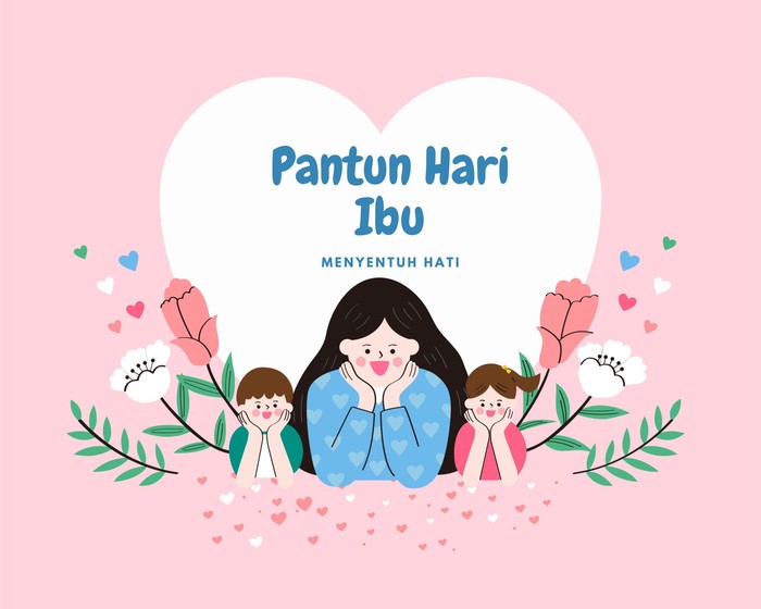 Pantun Hari Ibu yang Menyentuh Hati