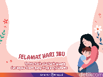 10 Twibbon dan Ucapan Spesial untuk Memperingati Hari Ibu 2024