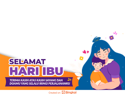 10 Link Twibbon Hari Ibu 2024, Yuk Bagikan di Medsos!