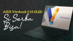 ASUS Vivobook S 14 OLED, Si Serba Bisa!