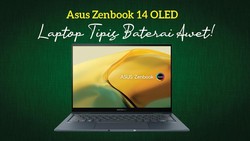 Asus Zenbook 14 OLED , Laptop Tipis Baterai Awet!