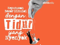 Infografis: Keputusan Besar Dimulai dengan Tidur yang Nyenyak!