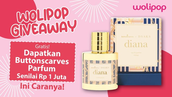Wolipop Giveaway Parfum Buttonscarves Senilai Total Rp 1 Juta