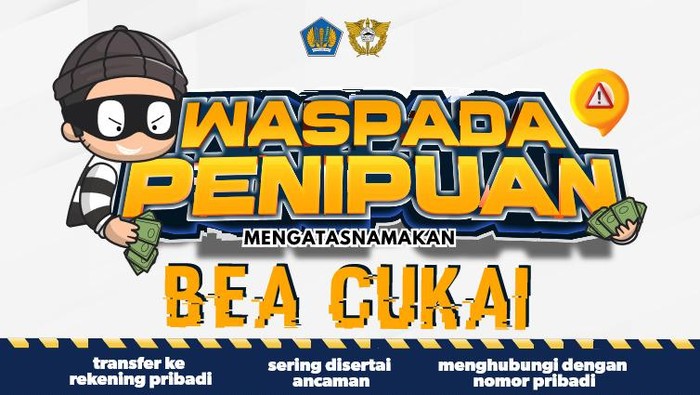 Waspada penipuan catut Bea Cukai