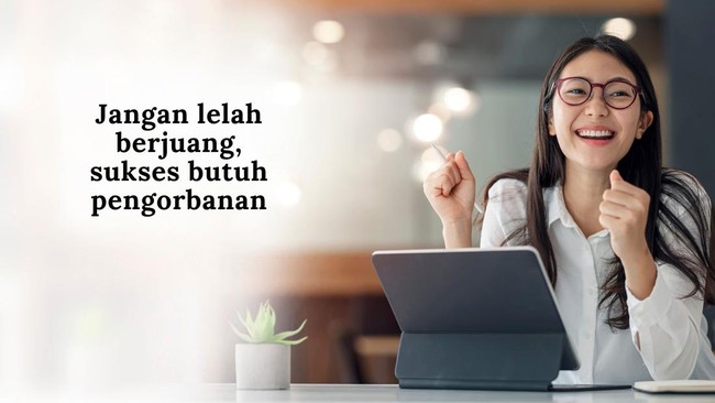Kata-kata Semangat Kerja Keras Kata-kata Semangat Kerja Keras