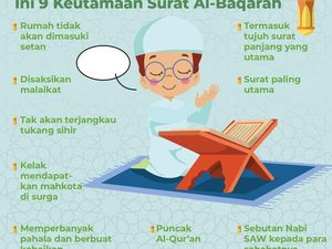 Ini 9 Keutamaan Surat Al-Baqarah