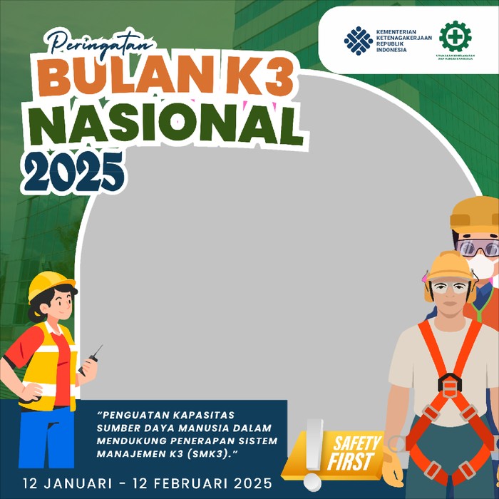 Twibbon Peringatan K3 Nasional 2025