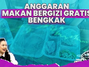 Anggaran Makan Bergizi Gratis Bengkak