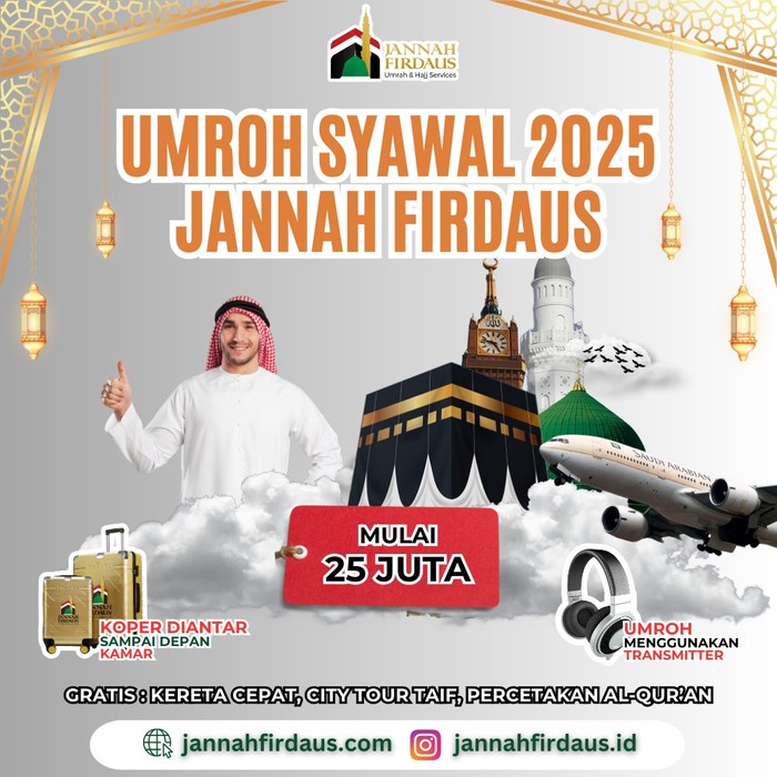 Umroh Syawal 2025 Jannah Firdaus Mulai 25jt