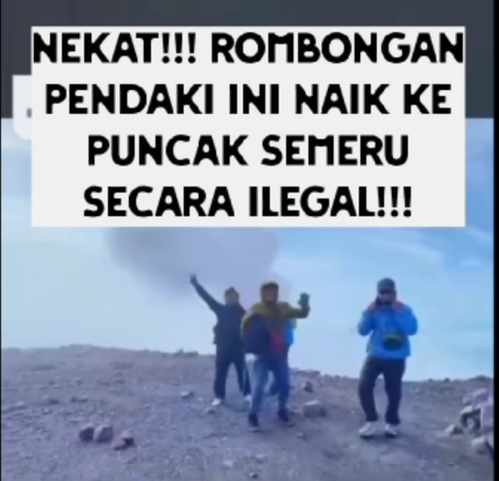 viral pendaki naik ke Semeru secara ilegal