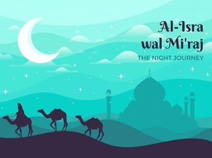 Mendalami Hikmah Isra Miraj dalam Kehidupan Umat Islam