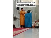 Innalillahi, Qori Aceh Meninggal saat Baca Al-Quran di Malam Isra Miraj