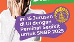 Infografis: 15 Jurusan UI yang Peminatnya Sedikit untuk SNBP 2025