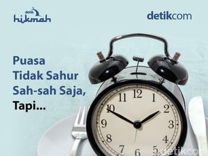 Puasa Tidak Sahur Sah-sah Saja, Tapi...
