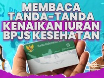 Membaca Tanda-tanda Kenaikan Iuran BPJS Kesehatan