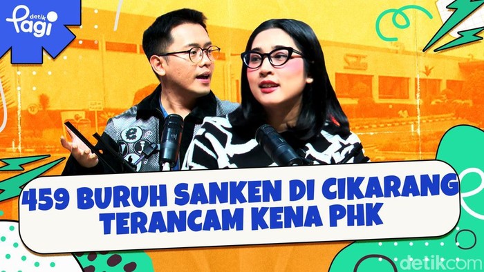 Detik Pagi edisi Jumat, 21 Februari 2025 membahas 459 Buruh Sanken di Cikarang Terancam Kena PHK