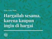 110+ Kata-kata Mutiara Kehidupan Sehari-hari Bijak, Cinta, Sedih dan Kecewa