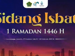 Cek Hasil Sidang Isbat Awal Puasa 1 Ramadhan 2025 di Sini!