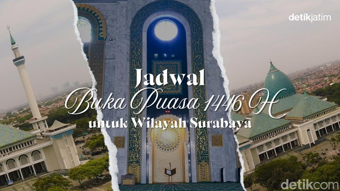 Jadwal buka puasa 1446 Hijriah untuk wilayah Surabaya.