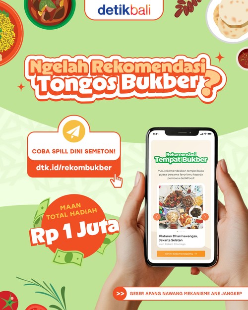 Rekomendasi tempat bukber detikBali. (detikcom)