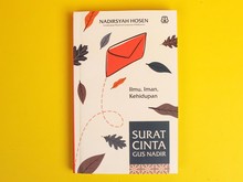 Sambut Ramadan, Gus Nadir Hadir Lagi dengan Surat-surat Cinta Islami