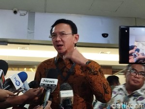 Ahok Pastikan Hadir Jadi Saksi di Sidang Kasus Anak Riza Chalid Hari Ini