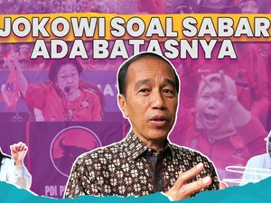 Jokowi Soal Sabar Ada Batasnya