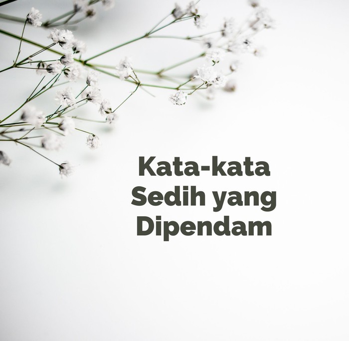 Kata-kata Sedih yang Dipendam