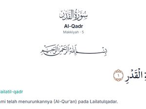 Apa Itu Surah Al-Qadr? Ini Bacaan Latin, Terjemahan, dan Tafsirnya
