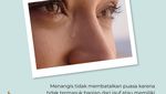Apakah Menangis Dapat Membatalkan Puasa Ramadan? Ini Penjelasannya