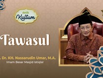 Tawasul: Perantara untul Mendekat kepada Allah