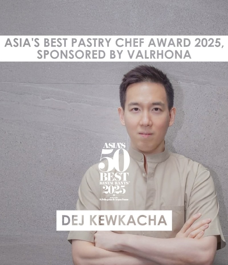 Dej Kewkacha, Pastry Chef Terbaik Asia's 50 Best Restaurants 2025