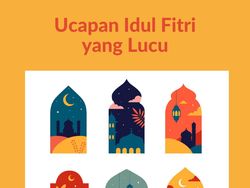 60 Ucapan Idul Fitri 2025 yang Lucu untuk Kerabat dan Pasangan