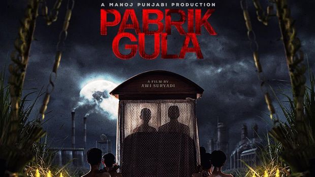 Sinopsis Film Pabrik Gula dengan Fakta Menarik, Daftar Pemain-Jadwal Tayang