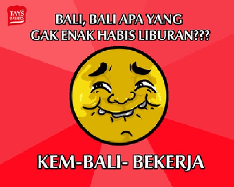 Meme Lucu Libur Telah Usai, Besok Kembali Bekerja