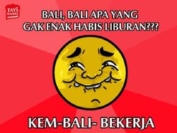 Meme Lucu Libur Telah Usai, Besok Kembali Bekerja