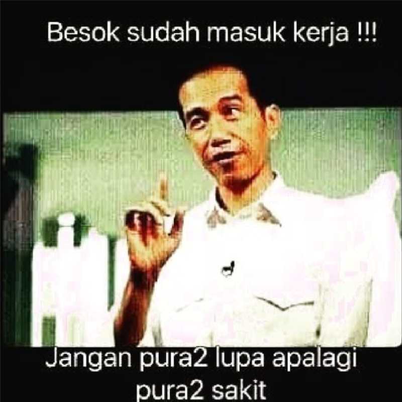 Meme Lucu Libur Telah Usai, Besok Kembali Bekerja