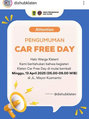 Pengumuman CFD di Klaten digelar lagi besok, Minggu (13/4). Foto diunggah Sabtu (12/4/2025).