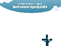 10 Twibbon Jumat Agung Gratis dan Menarik untuk Diunggah di Media Sosial