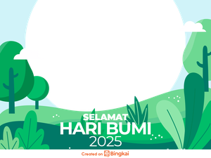 10 Twibbon Hari Bumi 2025 Baru dan Gratis, Bagikan di Medsos!