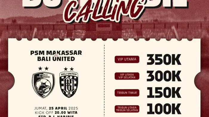 Tiket PSM Makassar Vs Bali United dalam laga Liga 1 2024/2025.