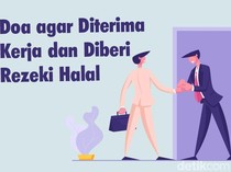 Doa agar Diterima Kerja dan Diberi Rezeki Halal