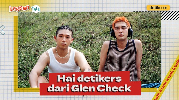 Video K-Talk: Kenalan Sama K-Band Glen Check dan Bikin Playlist Bareng!